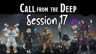 Call from the Deep Session 17: The Black Armada p4