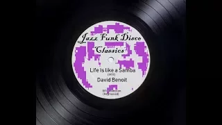 David Benoit - Life Is Like A Samba (Rework) 1977