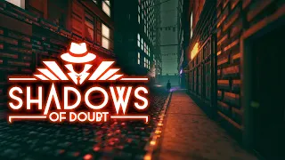 Shadows of Doubt - The Perfect Crime