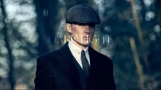 Thomas Shelby | Dark Light