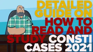 [LAW SCHOOL PHILIPPINES] DETAILED GUIDE ON HOW TO READ AND STUDY CONSTI CASES | #LEARNWITHLEX