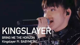 Kingslayer//Bring Me The Horizon feat. BABYMETAL(Live)