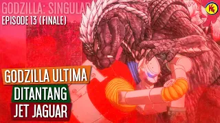 Pertarungan Epic Godzilla Ultima vs Jet Jaguar! | Penjelasan GODZILLA: SINGULAR POINT EPISODE 13