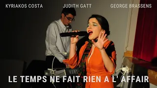 Le Temps Ne Fait Rien A L'Affaire (Voice & Piano Cover)