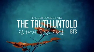 BTS - The Truth Untold (전하지 못한 진심) - ENGLISH COVER BY N.I.A