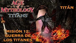 Age of Mythology - The Titans Expansion - Mission 12: War of the Titans - Titan - Spanish