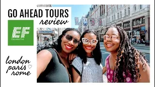 Go Ahead Tours Review: London, Paris and Rome | Europe Girls Trip