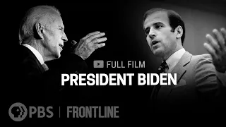 President Biden (full documentary) | FRONTLINE