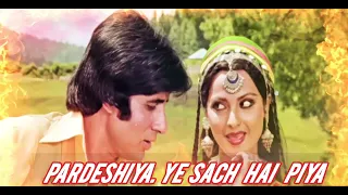 Pardeshiya Ye Sach Hai Piya (Jhankar) Amitabh Bacchan, Rekha | Lata Kishore | Mr. Natwar lal