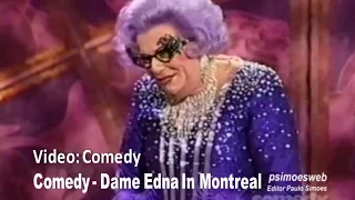 Dame Edna - Stand-up Comedy