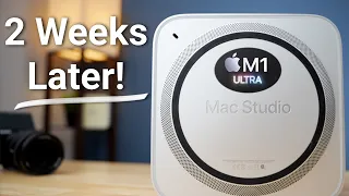 Mac Studio M1 Ultra User Review: 2 Weeks Later!