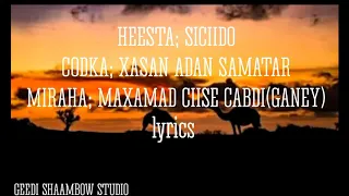 XASAN AADAN SAMATAR||SICIIDO WITH LYRICS ORIGINAL