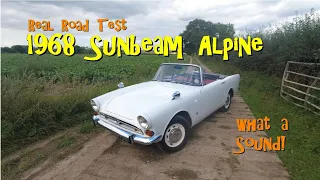 Real Road Test: Sunbeam Alpine - what a sound!