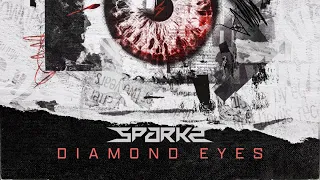 Sparkz - Diamond Eyes [ Extended Mix ]