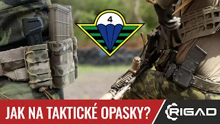 BRNKA LIDEM: JAK SE STAVÍ TAKTICKÉ OPASKY? 4.brigáda rychlého nasazení radí, jak to dělají oni! 4BRN