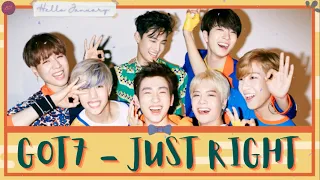 GOT7 - JUST RIGHT (딱 좋아)  [Easy Lyrics] || Lirik INDO || SUB INDO