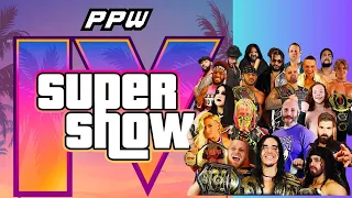 PPW - Super Show IV - LIVE PRO WRESTLING