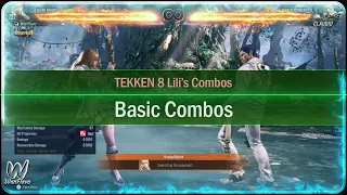 Lili's Staple Combos (Will Be The Most Frequently Implemented in Online Match) - TEKKEN 8