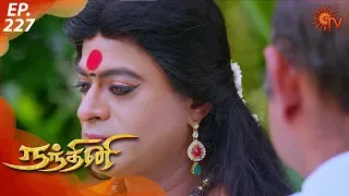 Nandhini - நந்தினி | Episode 227 | Sun TV Serial | Super Hit Tamil Serial