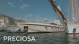 PRECIOSA at Monaco Yacht Show 2017