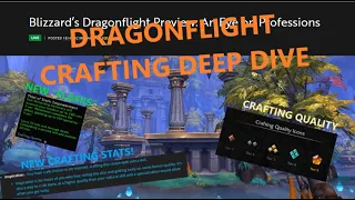 Dragonflight Crafting Deep Dive!