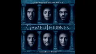 Game of Thrones  - Season 6 - Soundtrack Score OST