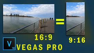 Создаем вертикальное видео Vegas Pro 18  16:9 to 9:16