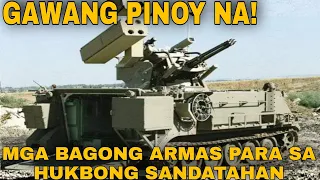 Dagdag LAKAS na naman! Mga bagong WEAPONS ng Pilipinas, Pinoy na ang gagawa?!