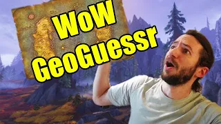 WoW GeoGuessr: Where in the World is Warcraft?
