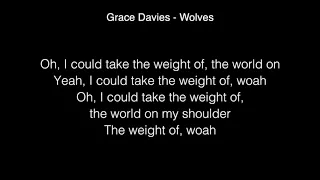 Grace Davies - Wolves Lyrics ( From X Factor UK 2017 )