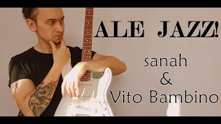 sanah, Vito Bambino - Ale jazz! (cover)