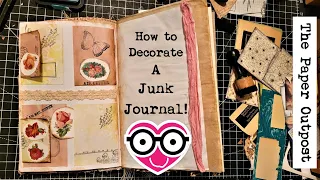 Easy Junk Journal Decorating Process for Beginners! The Paper Outpost! :)