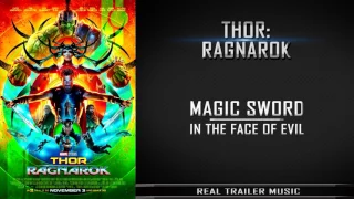 Thor 3: Ragnarok Trailer Music | Magic Sword - In The Face Of Evil