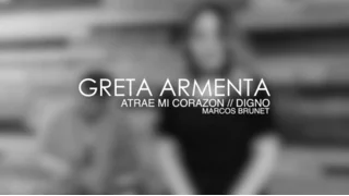 ATRAE MI CORAZON & DIGNO by GRETA ARMENTA