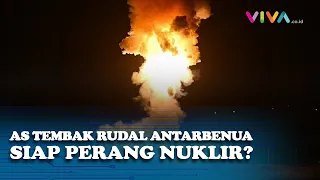AS Tembak Rudal Nuklir Antarbenua Minuteman III, Mau Serang Siapa?