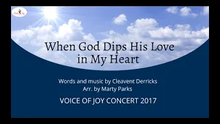 When God Dips His Love In My Heart, Marty Park played by Voice of Joy Choir and Orchestra