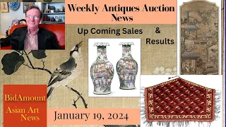 Weekly Antique And Asian Art Auction News, January 19, 2024