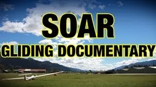 SOAR Australian Gliding Documentary