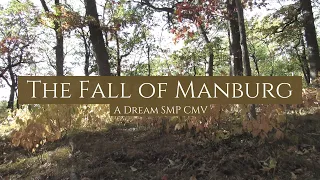 Fall Of Manburg | DreamSMP CMV