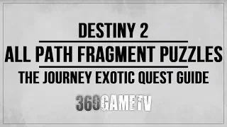 Destiny 2 All Path Fragment Solutions / Locations - The Journey Pathfinder Exotic Quest (Xenophage)