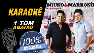 Juras de amor - Bruno & Marrone, Karaokê (1 tom abaixo)