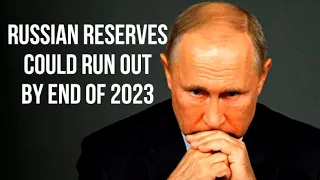 RUSSIAN Reserves Could Run Out in 2023 After Worst Deficit in Russian History in January 2023