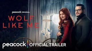 Wolf Like Me | Season 2 | Official Trailer | Peacock Original