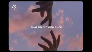 Sharara Sharara x Candy Shop [Mashup] | Aviral Kapasia | Full Version