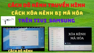 Cách dò các kênh truyền hình trên tivi Samsung