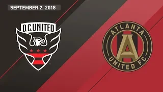 HIGHLIGHTS: D.C. United vs. Atlanta United FC | September 2, 2018