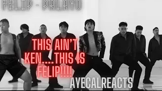 AyeCalReacts To Felip - Palayo (Official MV) REACTION!!!