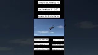 american airlines 77( this plane was apart of the 9/11 attacks.)