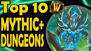 Top 10 Best Mythic+ Dungeons