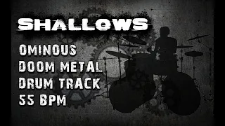 Shallows - Ominous Doom/Stoner Metal Drum Track, 55 BPM